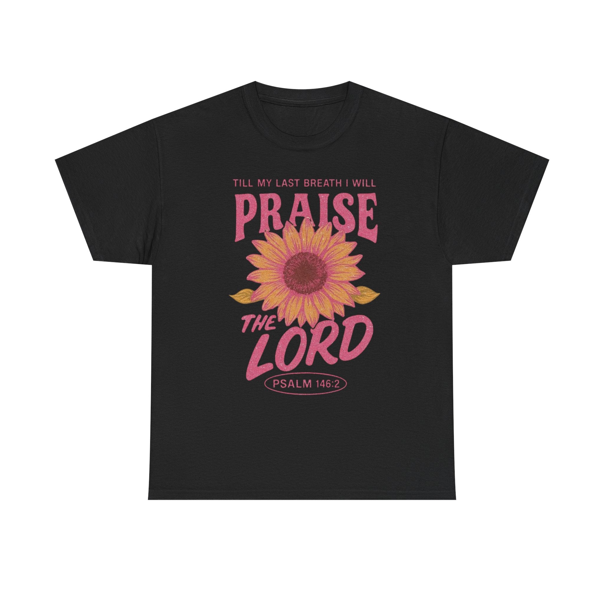 Praise The Lord