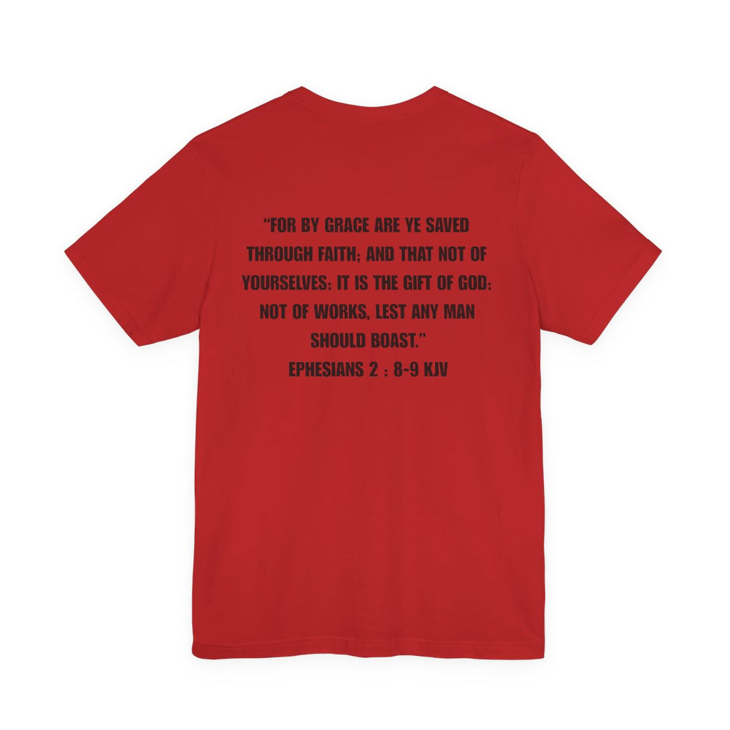 Saved By Grace T-shirt