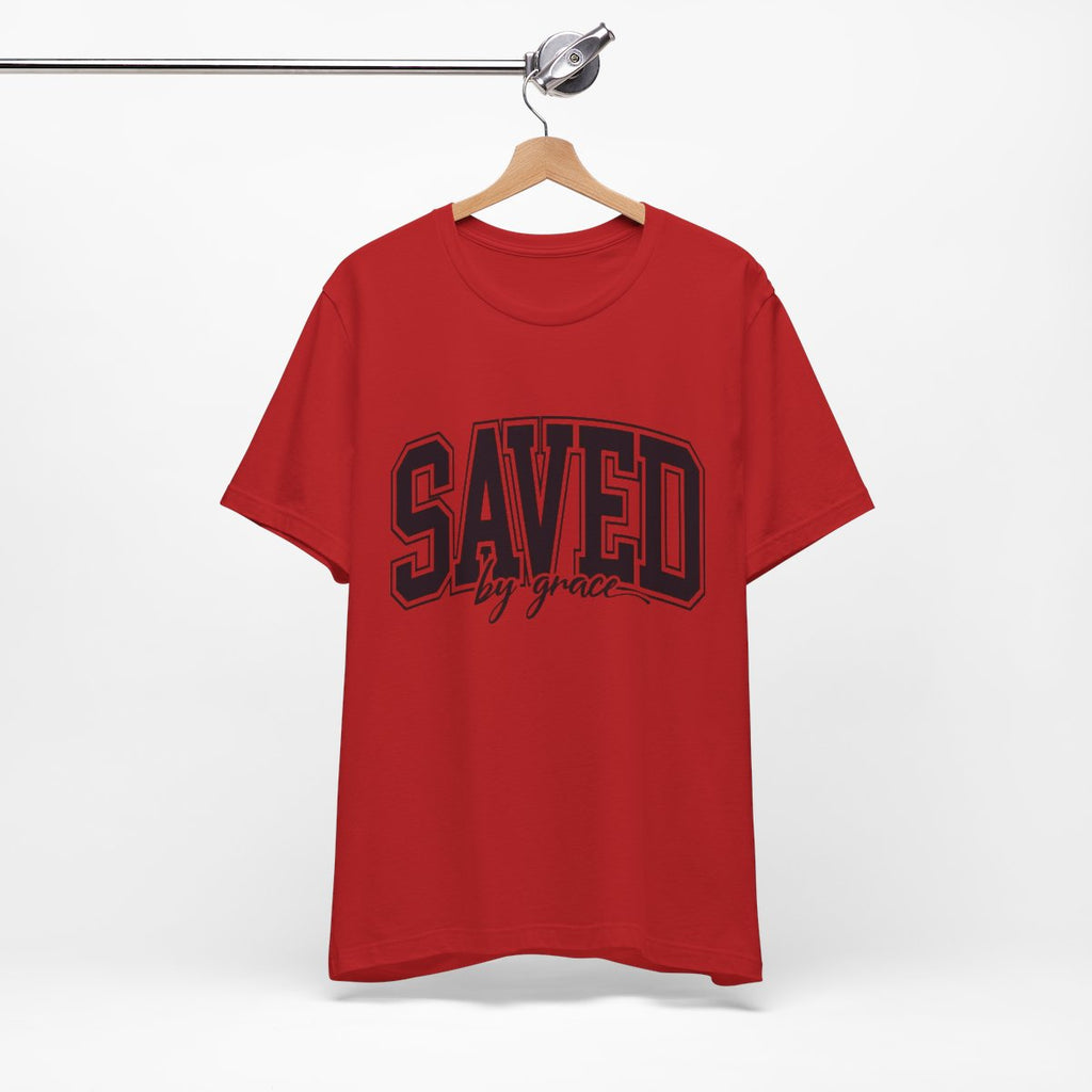 Saved By Grace T-shirt